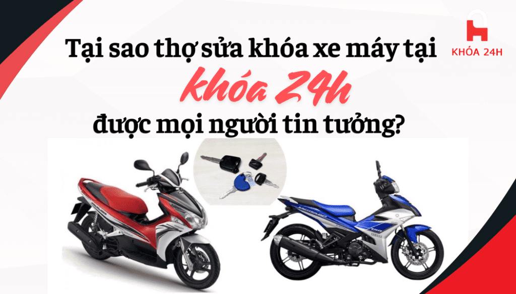 thợ sửa khóa xe máy