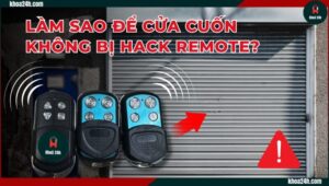 cửa cuốn không bị hack remote