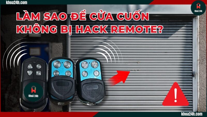 cửa cuốn không bị hack remote